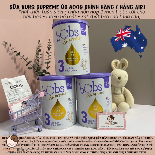 Sữa Bubs supreme Úc lon 800g Hàng Air
